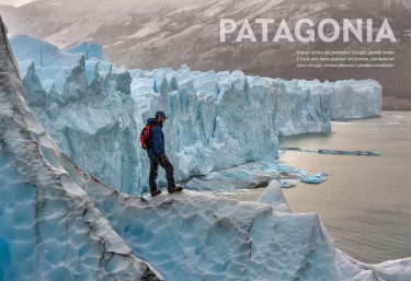 PATAGONIA / Per National Geographic Traveler Italia